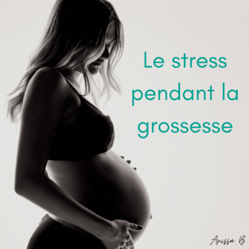 stress pendant la grossesse