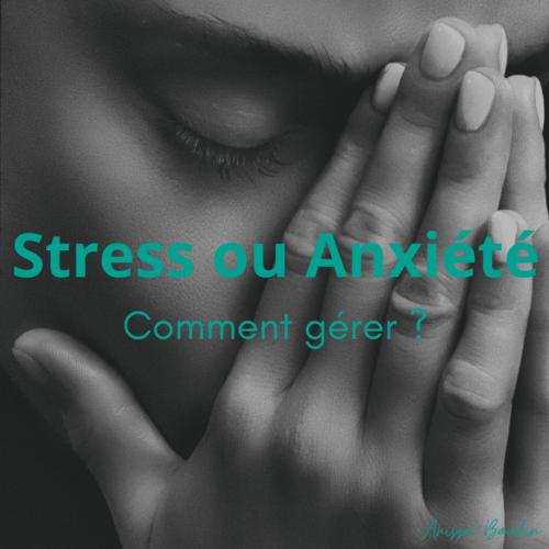 Stress ou Anxiété